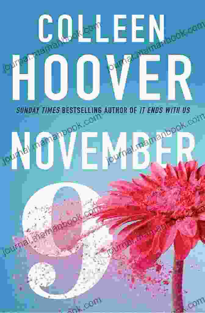 Colleen Hoover's November Novel Cover Featuring Fallon And Ben Embracing In A Warm Autumn Setting. November 9: A Novel Colleen Hoover