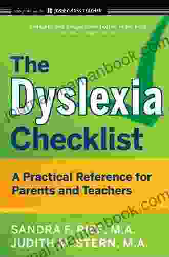 The Dyslexia Checklist: A Practical Reference For Parents And Teachers (J B Ed: Checklist 3)