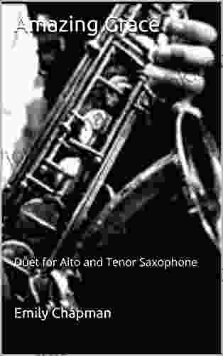 Amazing Grace: Duet For Alto And Tenor Saxophone