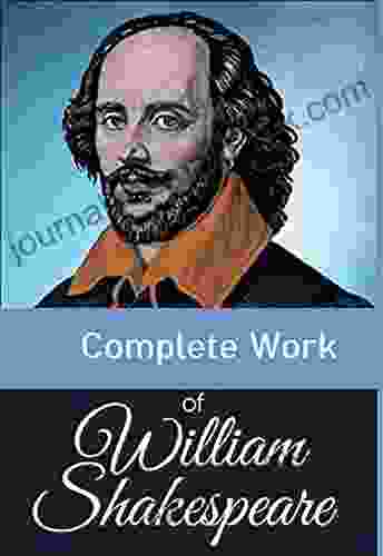 Complete Works Of William Shakespeare Illustrated Edition