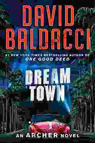 Dream Town (An Archer Novel)