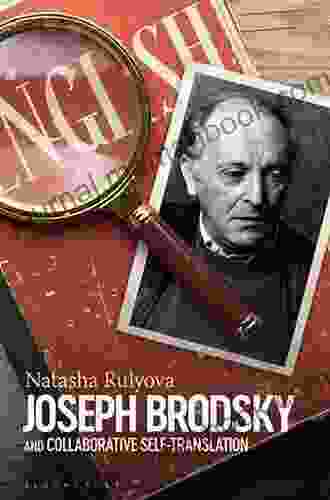 Joseph Brodsky And Collaborative Self Translation