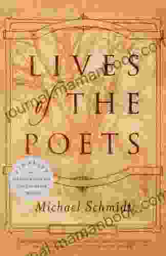 Lives Of The Poets Michael Schmidt