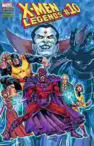 X Men Legends (2024) #10 Fabian Nicieza