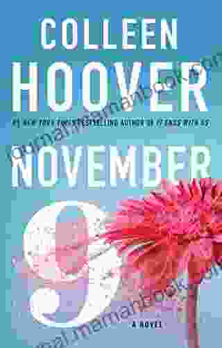 November 9: A Novel Colleen Hoover