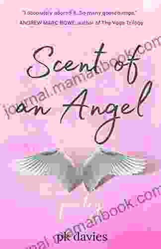 Scent Of An Angel: Poetry