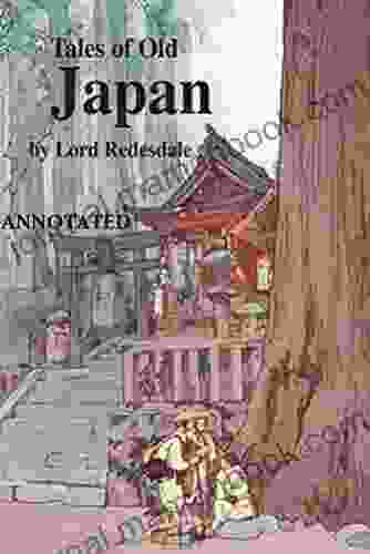 Tales Of Old Japan Annotated