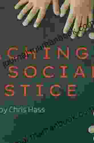 Teaching Science For Social Justice (The Teaching For Social Justice Series)