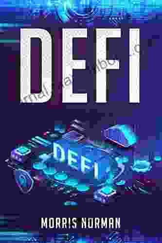 DEFI: The Complete Guide To Investing Trading And Saving In Cryptocurrency After Bitcoin And Ethereum Altcoin Peer To Peer (P2P) Lending And Yield Farming (2024 For Beginners)