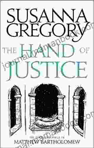 The Hand Of Justice: The Tenth Chronicle Of Matthew Bartholomew (Matthew Bartholomew 10)