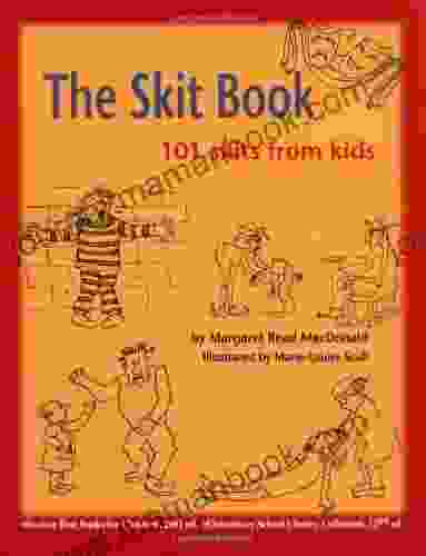 The Skit Book: 101 Skits From Kids