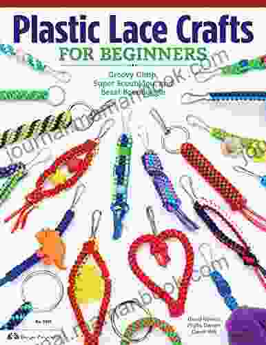 Plastic Lace Crafts For Beginners: Groovy Gimp Super Scoubidou And Beast Boondoggle