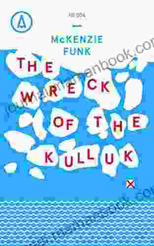 The Wreck Of The Kulluk