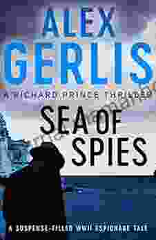 Sea Of Spies (The Richard Prince Thrillers 2)